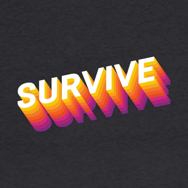 Survive by VDUBYA